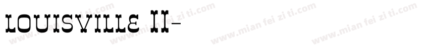 louisville II字体转换
